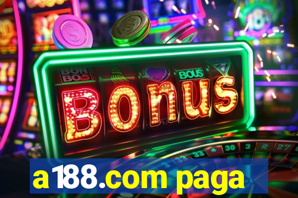 a188.com paga